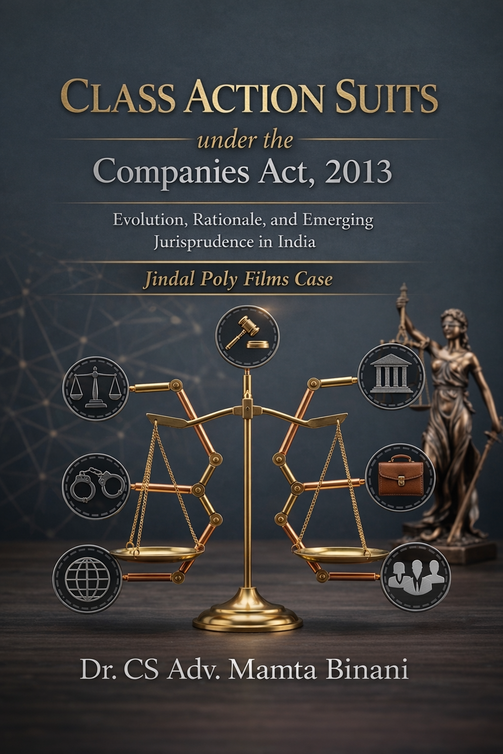 Featured Book - CLASS ACTION SUITS under the Companies Act, 2013